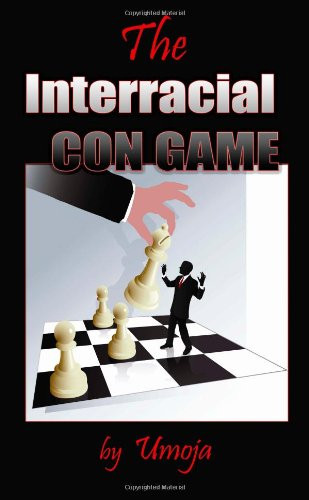 The Interracial Con Game
