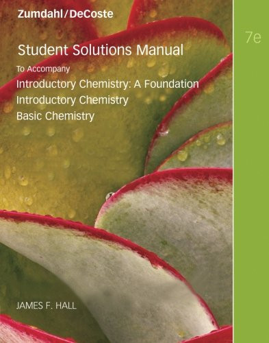 Student Solutions Manual for Introductory Chemistry, 7th