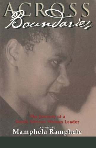Across Boundaries: The Journey of a South African Woman Leader (Women Writing Africa)