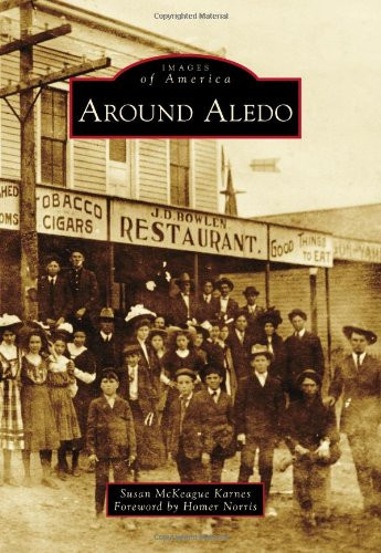 Around Aledo (Images of America Series)
