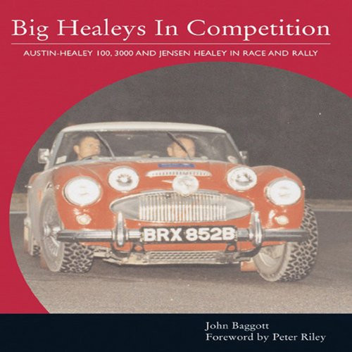 Big Healeys in Competition (Crowood Autoclassics)