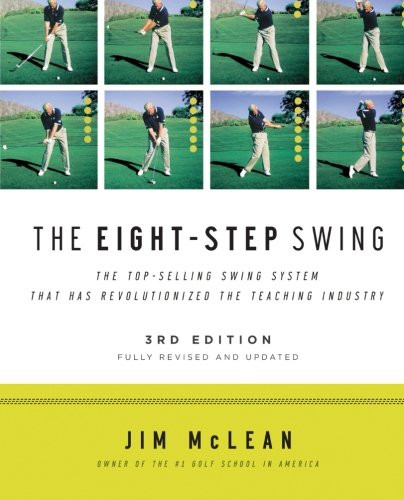 The Eight-Step Swing, 3rd Edition