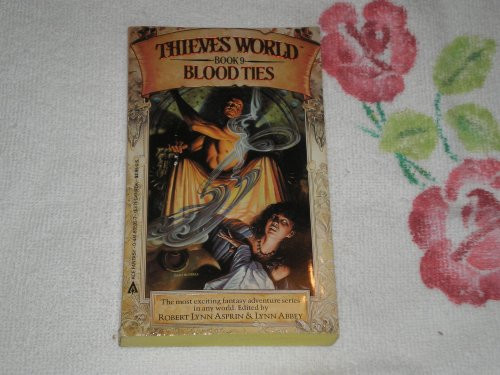 Blood Ties: Thieves' World, Book 9