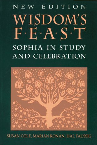 Wisdom's Feast: Sophia in Study and Celebration