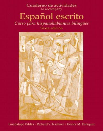 Cuaderno de Actividades (Workbook) for Espaol escrito: Curso para hispanohablantes bilinges