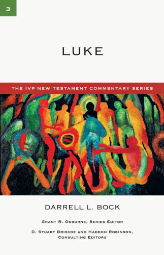 Luke (The IVP New Testament Commentary Series)