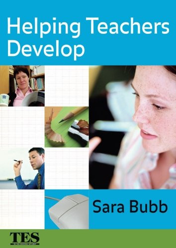 Helping Teachers Develop