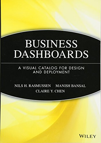 Business Dashboards: A Visual Catalog for Design and Deployment
