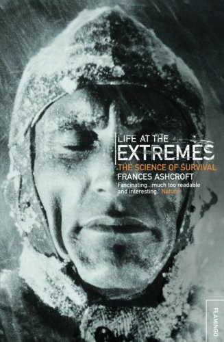 Life at the Extremes