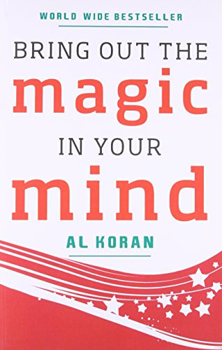 Bring Out the Magic in Your Mind