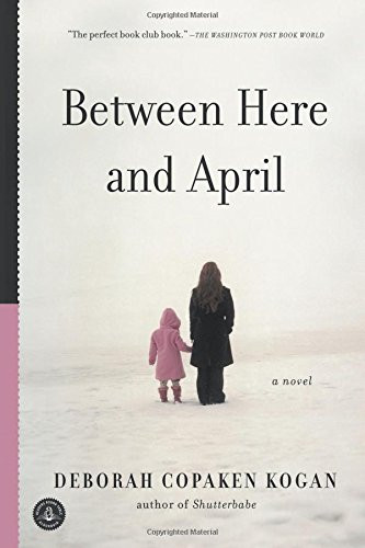 Between Here and April