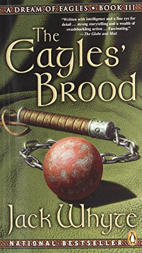 The Eagles' Brood (The Camulod Chronicles, Book 3)