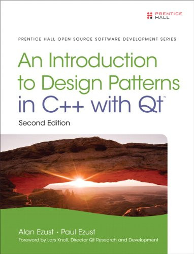 Introduction to Design Patterns in C++ with Qt (2nd Edition) (Pearson ...