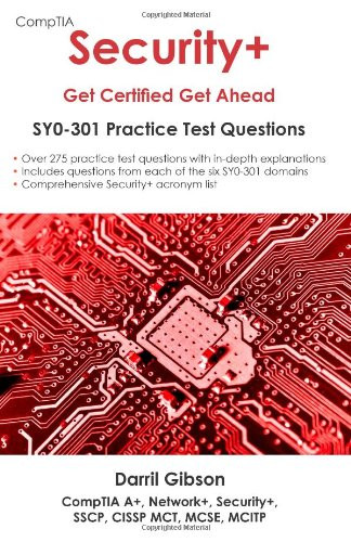 CompTIA Security+: Get Certified Get Ahead- SY0-301 Practice Test ...