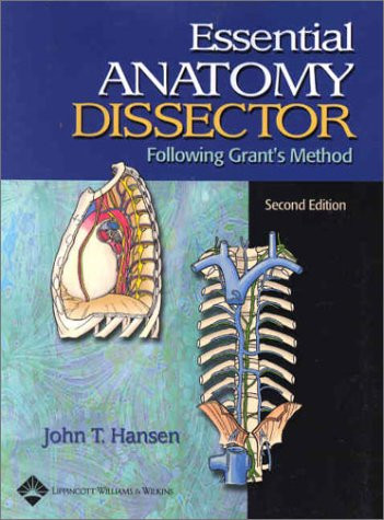 Essential Anatomy Dissector: Following Grant's Method - megabookshelf