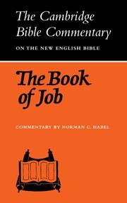 The Book of Job (Cambridge Bible Commentaries on the Old Testament ...