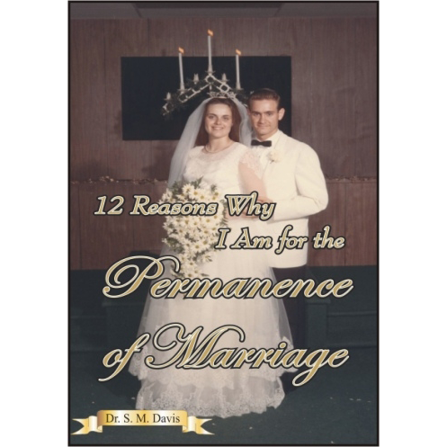 12 Reasons Why I Am for the Permanence of Marriage - Download