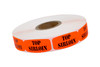 Top Sirloin Label 0.625X1.25 IN Black Fluorescent Red Short Oval 1000 Count/Roll 50 Rolls/Case 50000 Count/Case