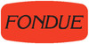 Fondue Label 0.625X1.25 IN Black Fluorescent Red Short Oval 1000 Count/Roll 50 Rolls/Case 50000 Count/Case