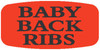 Baby Back Ribs Label Black Fluorescent Red Short Oval Dayglo 1000 Count/Roll 50 Rolls/Case 50000 Count/Case