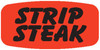 Strip Steak Label 0.625X1.25 IN Black Fluorescent Red Short Oval 1000 Count/Roll 50 Rolls/Case 50000 Count/Case