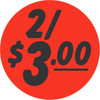 2/$3.00 Price Label 1.25 IN Black Fluorescent Red Circle 1000 Count/Roll 50 Rolls/Case 50000 Count/Case