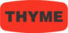 Thyme Label 0.625X1.25 IN Black Fluorescent Red Short Oval 1000 Count/Roll 50 Rolls/Case 50000 Count/Case