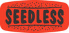 Seedless Label Black Fluorescent Red Short Oval Dayglo Curly 1000 Count/Roll 50 Rolls/Case 50000 Count/Case