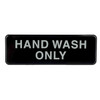 Sign Hand Wash Only Black White Rectangle 1/Each