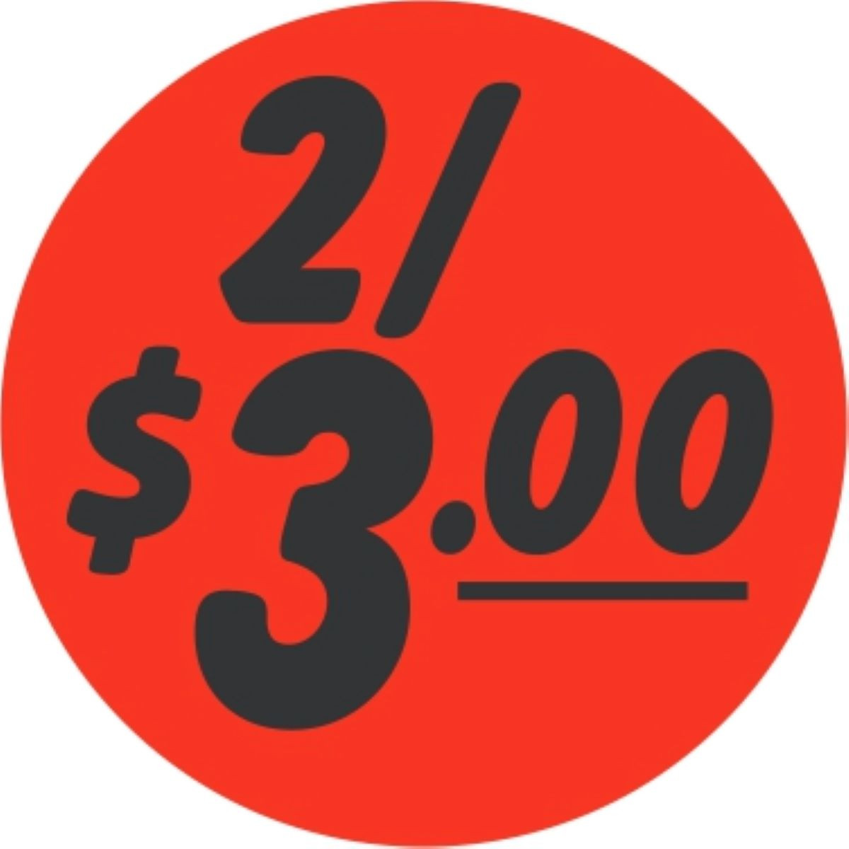 2/$3.00 Price Label 1.25 IN Black Fluorescent Red Circle 1000 Count/Roll 50 Rolls/Case 50000 Count/Case
