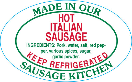 Hot Italian Sausage Made in Our Sausage Kitchen Ingredient Label 1.25X2 IN Green Red Oval 500 Count/Roll 20 Rolls/Case