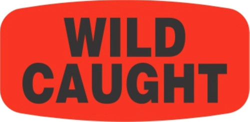 Wild Caught Origin Label 0.625X1.25 IN Black Fluorescent Red Short Oval 1000 Count/Roll 50 Rolls/Case 50000 Count/Case