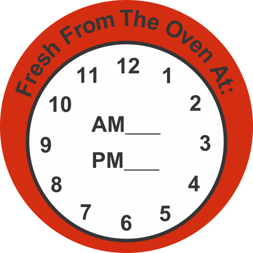 Fresh From The Oven At Bakery Food Safety Label 2 IN Red Black Clock 500 Count/Roll 25 Rolls/Case 12500 Count/Case