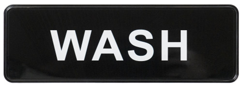 Sign 9X3 IN Wash Plastic White Black 1/Each