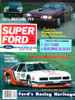 Super Ford Magazine December 1984 Falcon, Ranchero, Mustang SVO, Michael Kranefuss

