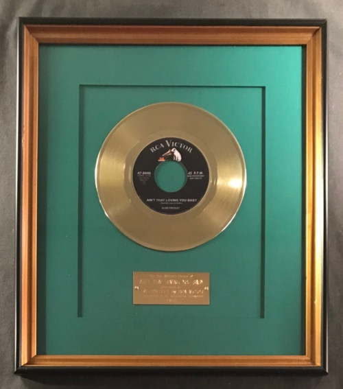 Elvis Presley Ain't That Lovin' You Baby 45 Gold Non RIAA Record Award (Green Matte)
