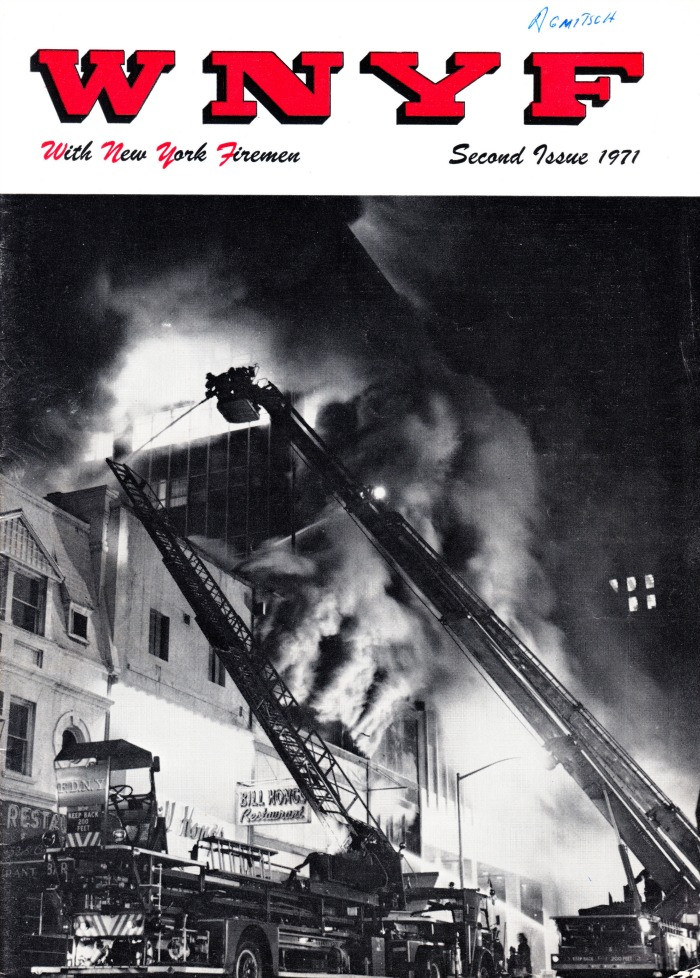 WNYF Magazine Volume 32 #2 Second Issue 1971, FDNY Box 872 West 52nd Street Fire, High X Foam, About Power Saws
