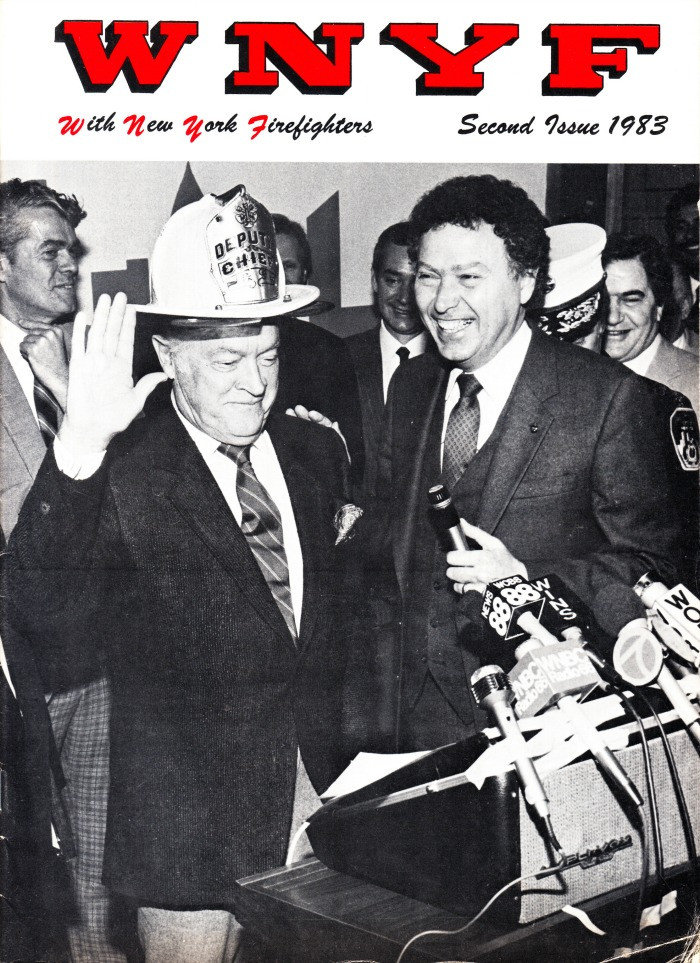 WNYF Magazine Volume 44 #2 Second Issue 1983, FDNY Bob Hope Joins Commissioner Spinnato FDNY, HVAC And The Fire Chief
