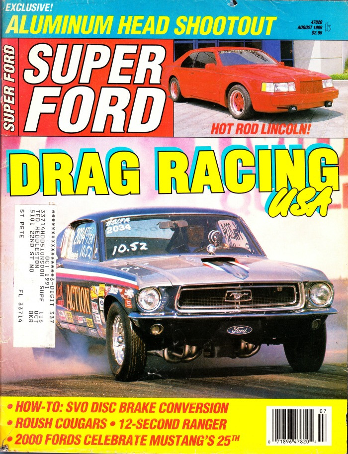 Super Ford Magazine August 1989 Drag Racing USA, Roush Cougars, Hot Rod Lincoln
