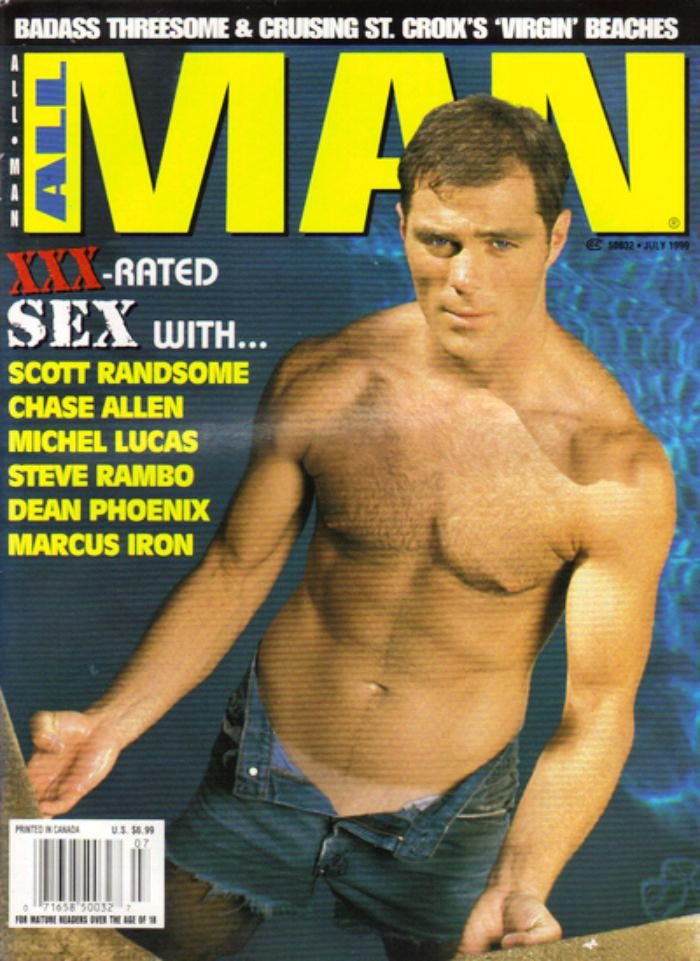 All Man Magazine July 1999 Gay, Scott Randsome, Chase Allen, Michel Lucas, Steve Rambo, Dean Phoenix, Marcus Iron (#1)
