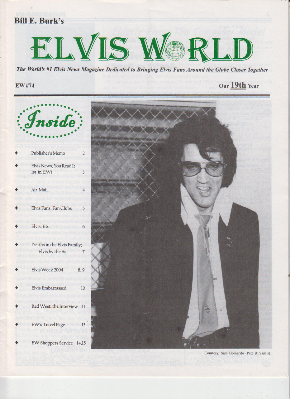 Elvis World Magazine #74 Bill E. Burk, Deaths In The Elvis Family, Red West Interview
