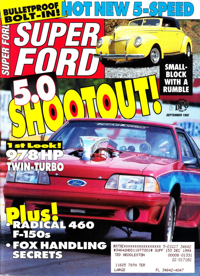 Super Ford Magazine September 1992 5.0 Shootout, 978 HP Twin Turbo, 460 F-150s, Fox Handling Secrets
