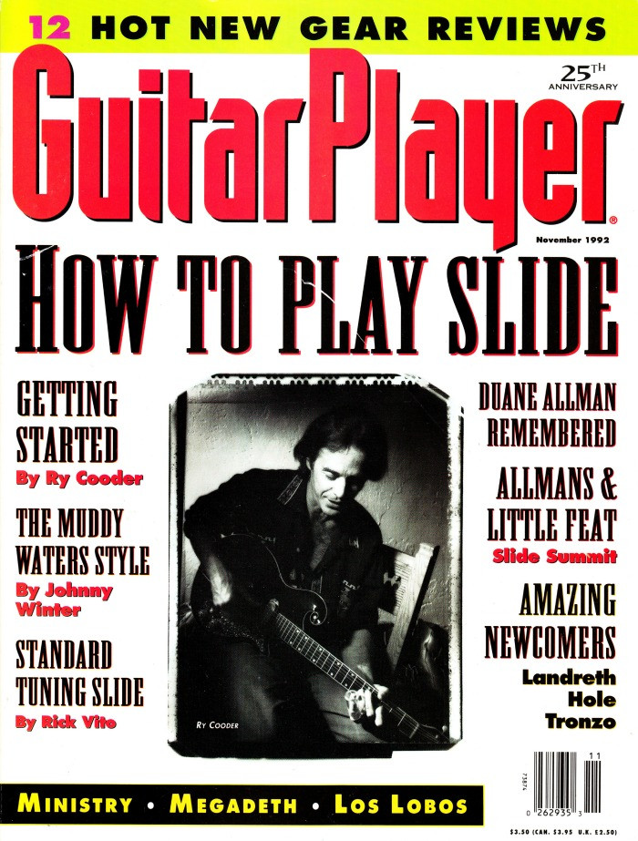 Guitar Player Magazine November 1992 How To Play Slide, Ry Cooder, Duane Allman, Muddy Waters, Megadeth, Los Lobos (#1)
