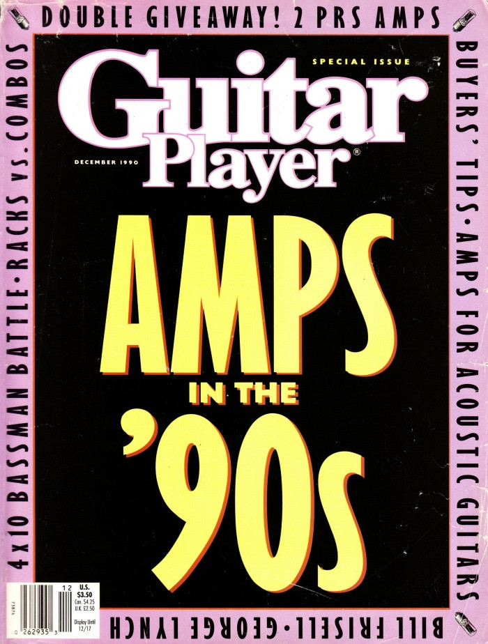 Guitar Player Magazine December 1990 Amps In The '90s, Bill Frisell, George Lynch, Bassman Battle (#1)
