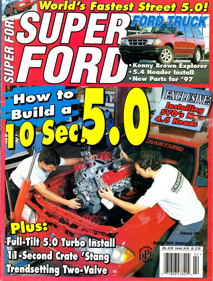 Super Ford Magazine February 1997 How To Build 10 Second 5.0,, Kenny Brown Explorer, Kenny Brown Explorer
