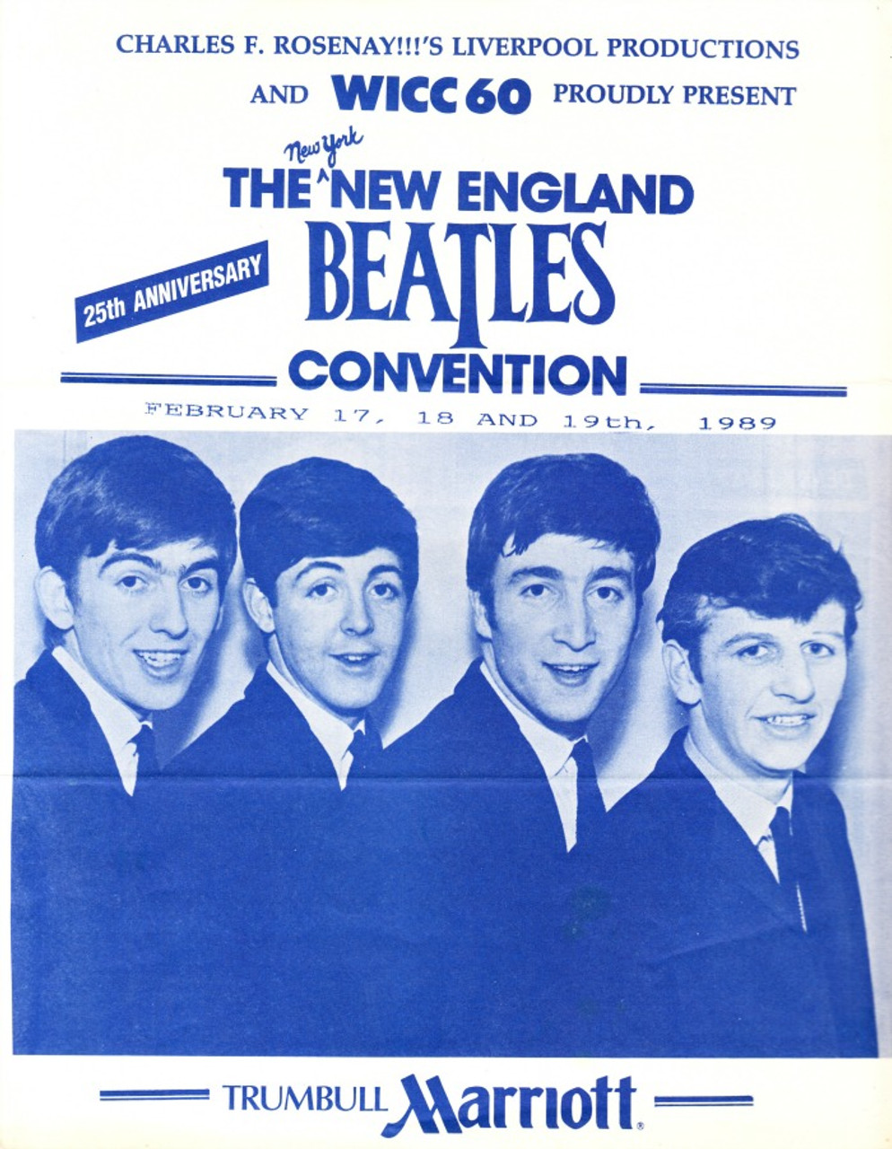 The New York England Beatles Convention PROMO Flyer February 17 18 19 1989 WICC 60, 25th Anniversary 6 Pages