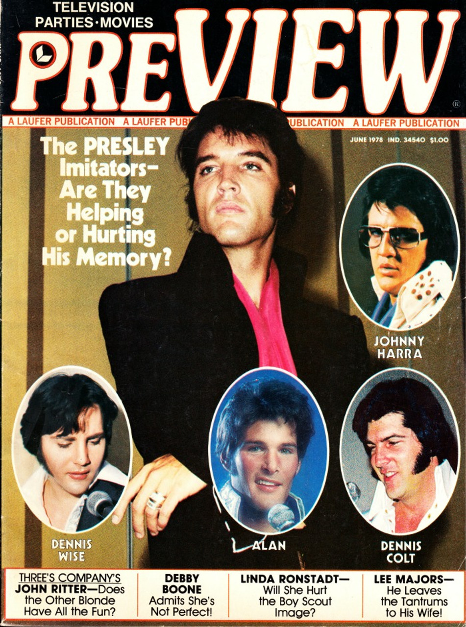 Preview Magazine June 1978 Elvis Presley Imitators, Johnny Harra, Dennis Colt, Dennis Wise, Alan
