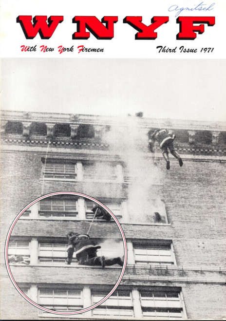 WNYF Magazine Volume 32 #3 Third Issue 1971, FDNY Fr John Driscoll Fire At Stanhope Hotel, Operation Altered Building
