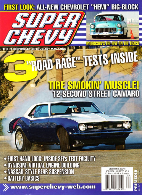 Super Chevy Magazine April 2004 Morrison's Tr-Five On The Track, Street Camaro
