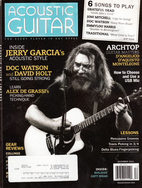 Acoustic Guitar Magazine December 2011 Jerry Garcia, Doc Watson, David Holt, Alex De Grassi
